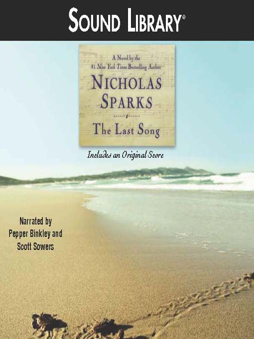 Title details for The Last Song by Nicholas Sparks - Wait list